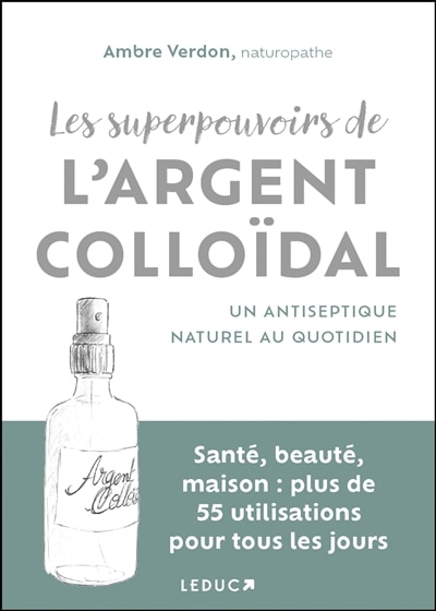 Front cover_Les superpouvoirs de l'argent colloïdal