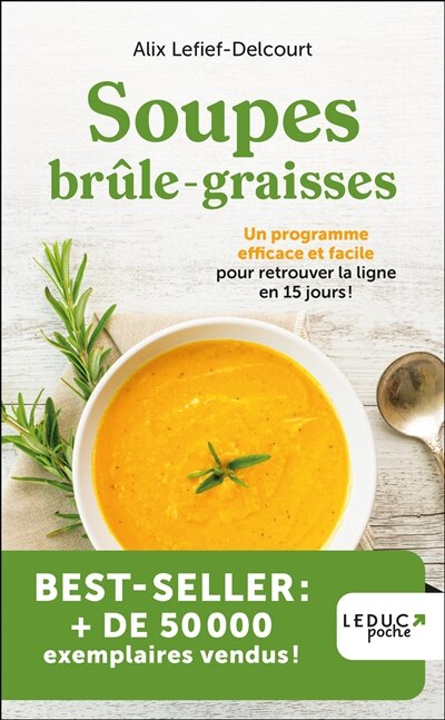 Front cover_Soupes brûle-graisses : un programme efficace et facile pour retrouver la ligne en 15 jours !