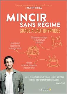 Couverture_Mincir sans régime grâce à l'autohypnose