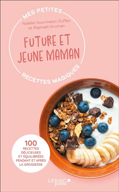 Front cover_Mes petites recettes magiques future et jeune maman