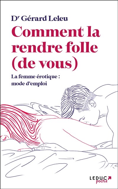 Front cover_Comment la rendre folle (de vous)