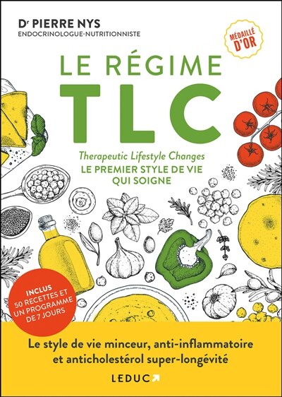 Couverture_Le régime TLC : Therapeutic lifestyle changes : le premier style de vie qui soigne