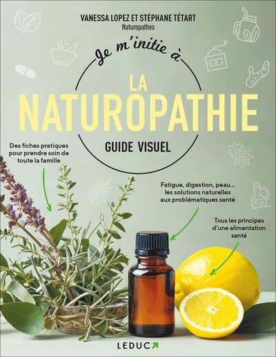 Front cover_Je m'initie à la naturopathie : guide visuel