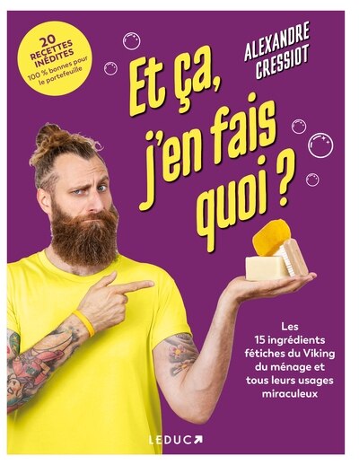 Couverture_Et ça, j'en fais quoi ? : les 15 ingrédients du Viking du ménage et tous leurs usages miraculeux