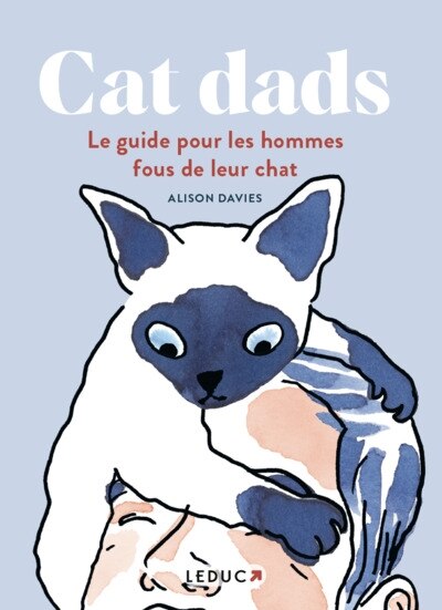 Front cover_Cat dads - Le guide pour les hommes fous de leur chat