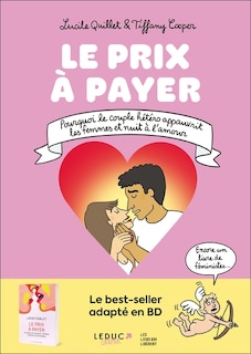 Front cover_Le prix à payer : pourquoi le couple hétéro appauvrit les femmes et nuit à l'amour