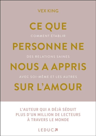 Couverture_Ce que personne ne nous a appris sur l'amour : comment établir des relations saines avec soi-même et les autres