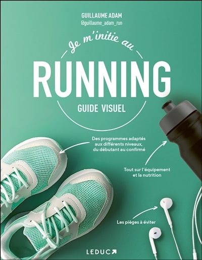 Couverture_Je m'initie au running : guide visuel