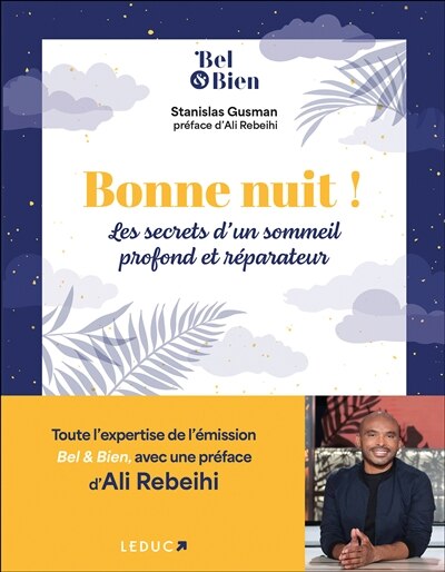 Front cover_Bonne nuit ! : les secrets d'un sommeil profond et réparateur