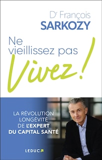 Front cover_Ne vieillissez pas, vivez !