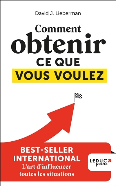 Front cover_Comment obtenir ce que vous voulez
