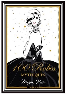 Couverture_100 robes mythiques