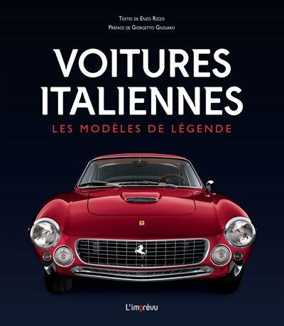 Couverture_Voitures italiennes : les mod&egrave;les de l&eacute;gende