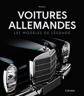 Front cover_Voitures allemandes : les modèles de légende