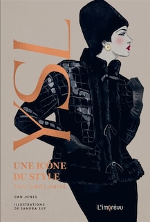 Front cover_Yves Saint-Laurent : une icône du style