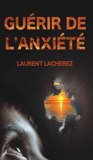 Couverture_Guérir de l'Anxiété