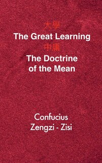Couverture_The Great Learning - The Doctrine of the Mean