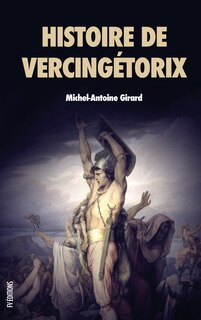 Couverture_Histoire de Vercingétorix