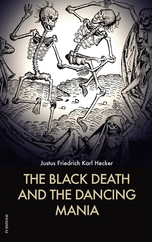 Front cover_The Black Death and the Dancing Mania