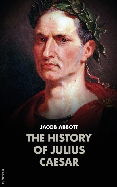 Front cover_The History of Julius Caesar