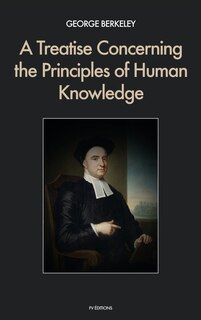 Couverture_A Treatise Concerning the Principles of Human Knowledge