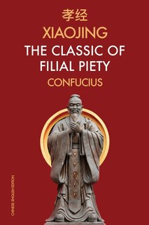 Front cover_Xiaojing The Classic of Filial Piety