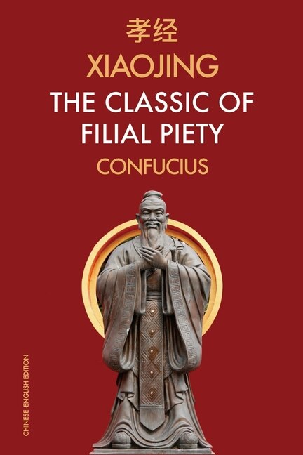 Front cover_Xiaojing The Classic of Filial Piety