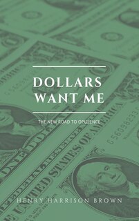 Front cover_Dollars want me