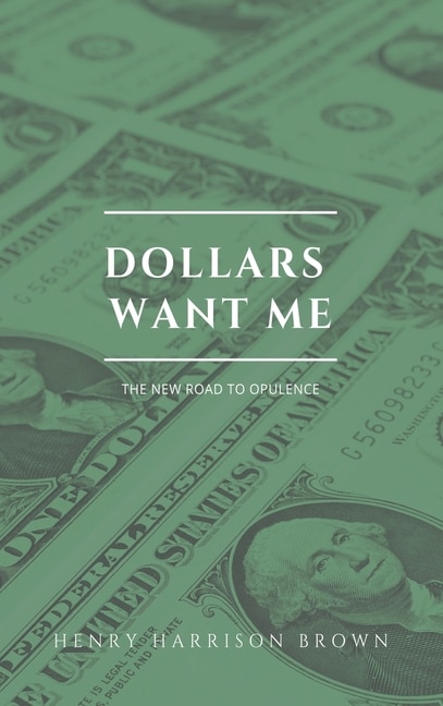 Front cover_Dollars want me