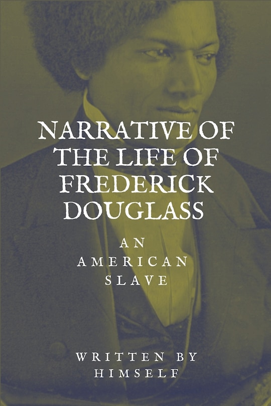 Couverture_Narrative of the life of Frederick Douglass, an American Slave