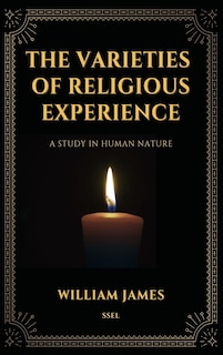 Front cover_The Varieties of Religious Experience, a Study in Human Nature (Annotated)