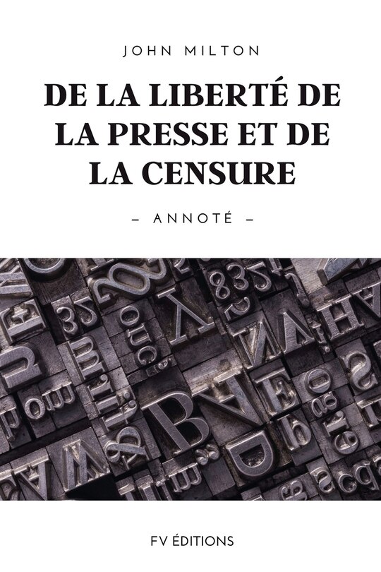 Couverture_De la libert&eacute; de la presse et de la censure