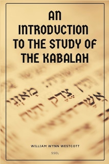 Front cover_An Introduction to the Study of the Kabalah