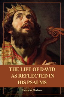 Front cover_The Life of David as Reflected in his Psalms