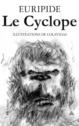 Le Cyclope: Illustré par Onésimo Colavidas