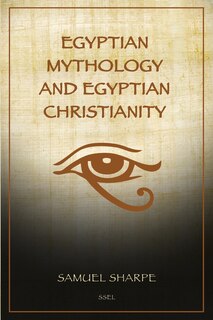 Couverture_Egyptian Mythology and Egyptian Christianity