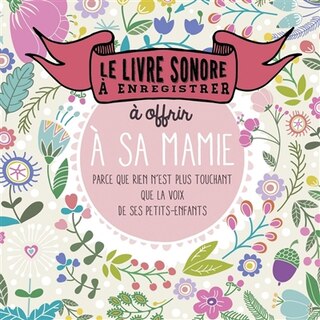 Front cover_LIVRE SONORE ENR.OFFRIR..MAMIE