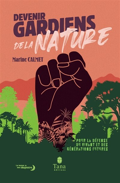 Front cover_Devenir gardiens de la nature : pour la défense du vivant et des générations futures