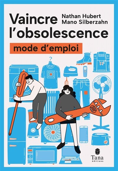 Front cover_Vaincre l'obsolescence : mode d'emploi