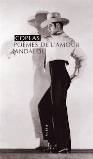 Couverture_Coplas, poèmes de l'amour andalou