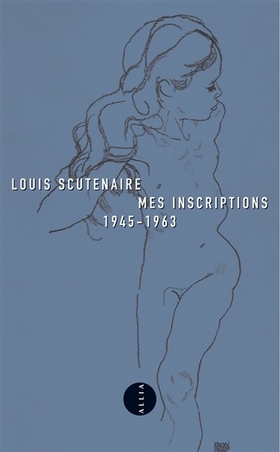 Mes inscriptions: 1945-1963