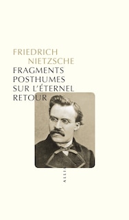 Front cover_Fragments posthumes sur l'éternel retour