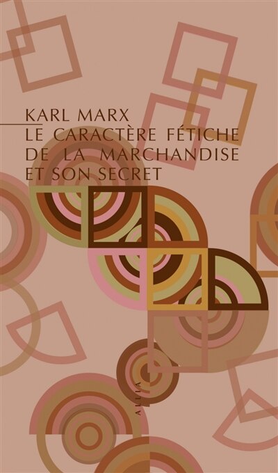 Front cover_Le caractère fétiche de la marchandise et son secret