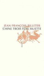 Couverture_Chine trois fois muette