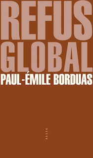 Front cover_Refus global ; Commentaires sur des mots courants
