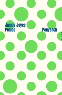 Pomes Penyeach ; Poèmes en forme de pommes