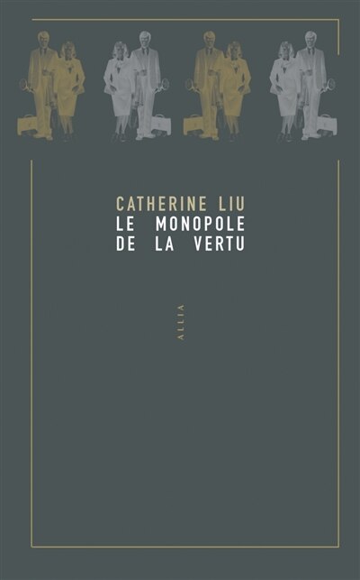 Front cover_Le monopole de la vertu contre la classe manag&eacute;riale