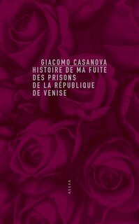 Front cover_Histoire de ma fuite des prisons de la République de Venise qu'on appelle les Plombs