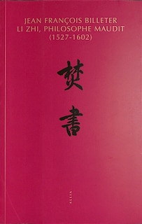 Couverture_Li Zhi, philosophe maudit (1527-1602)