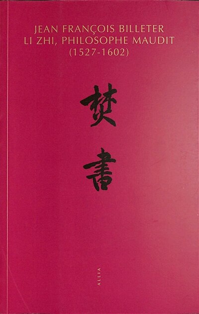 Couverture_Li Zhi, philosophe maudit (1527-1602)